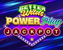 Better Wilds PowerPlay Jackpot